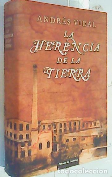 Libros: La herencia de la tierra - Vidal, Andr&eacute;s: - Foto 1