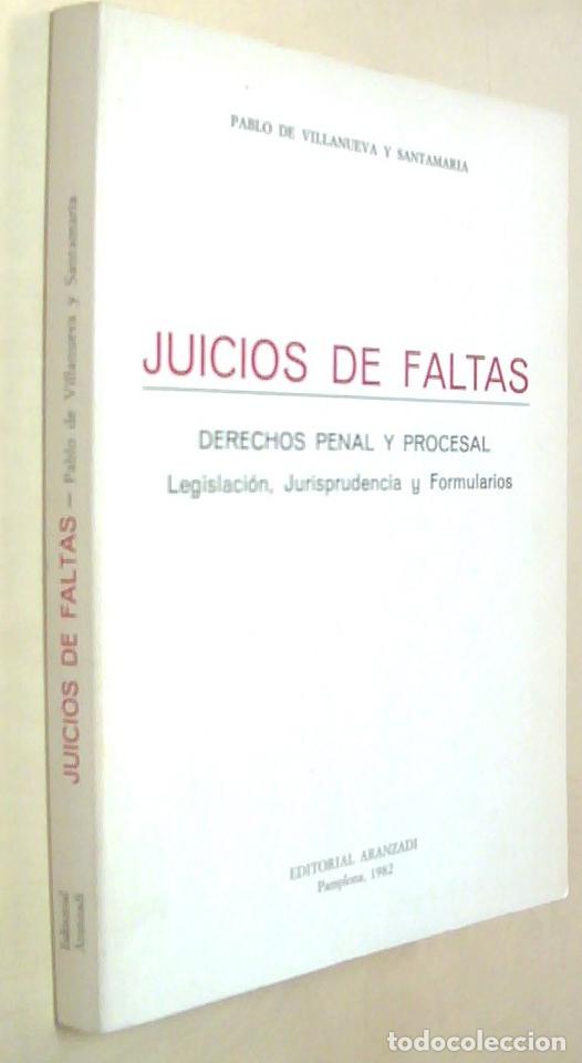 B&uuml;cher: Juicios de faltas. Derechos penal y procesal. Legislaci&oacute;n, jurisprudencia y formularios - VILLANUEVA