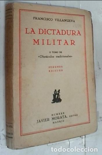 Libros: La dictadura militar. II tomo de Obst&aacute;culos tradicionales - Villanueva, Francisco: