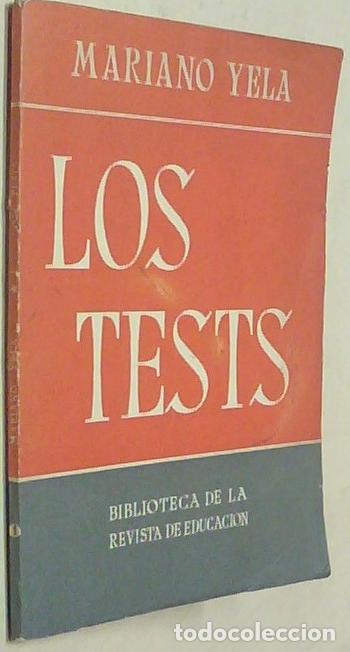 Libros: Los tests - YELA, Mariano: - Foto 1