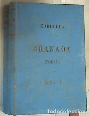 Livres: Granada. Poema Oriental. Leyenda de Al-Hamar. 2 tomos - Zorrila, Jos&eacute;: