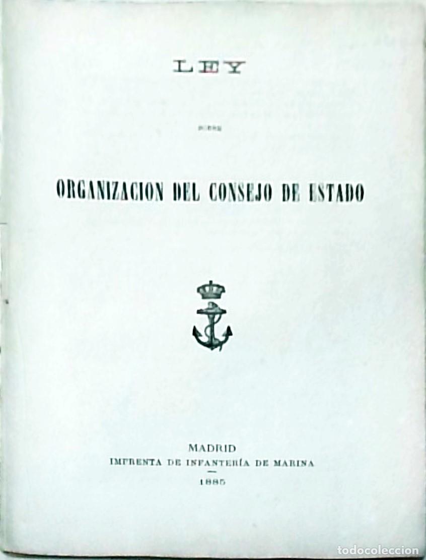 books: Ley de organizaci&oacute;n del Consejo de Estado - :