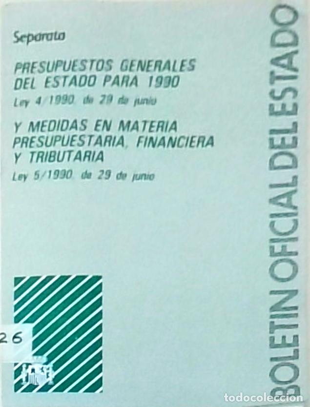 books: Presupuestos generales del Estado para 1990. Ley 4/1990, de 29 de junio y medidas en materia presupu