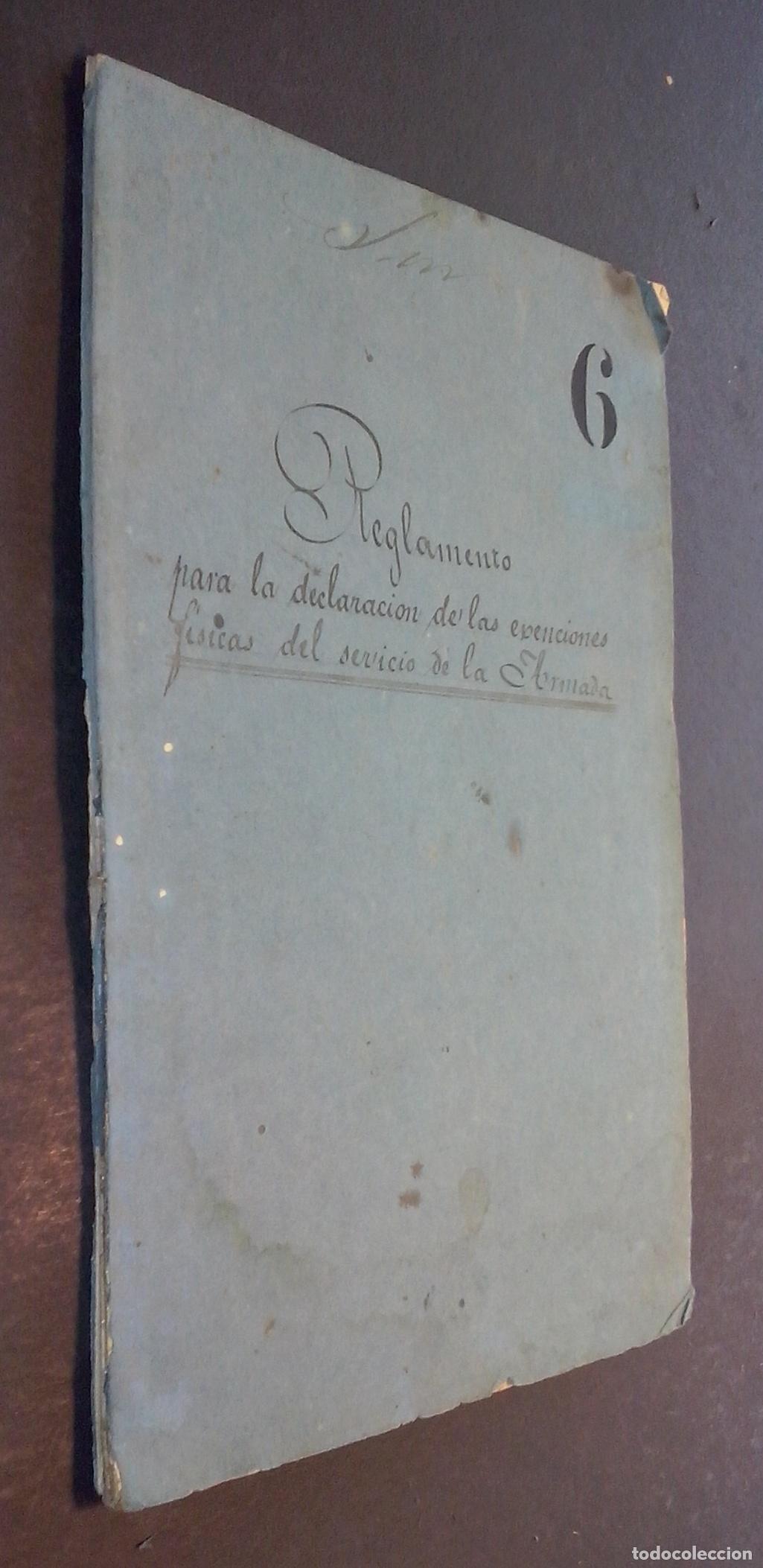 Livres: Reglamento para la declaraci&oacute;n de las exenciones f&iacute;sicas del servicio de la Armada y modo de efectua