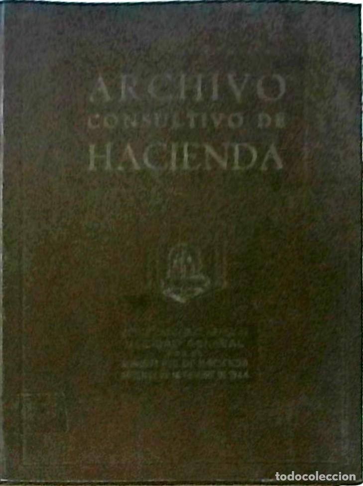 Livres: Archivo consultivo de Hacienda. Leyes y Reglamentos Tributarios. Autorizado por orden de 25 de novie