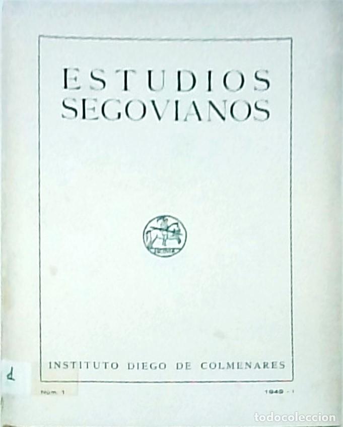 Libri di seconda mano: Estudios Segovianos. N&uacute;m. 1. 1949-I - AA. VV.:
