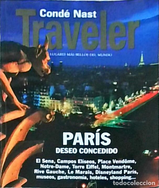 Libri di seconda mano: Par&iacute;s deseo concedido. Cond&eacute; Nast Traveler. Sumaro N&ordm; 66 - AA. VV.: