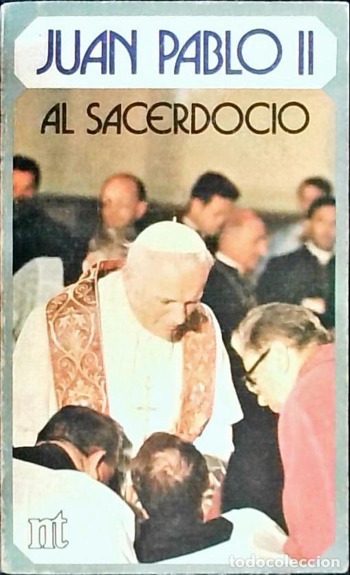 B&uuml;cher: Juan Pablo II al sacerdocio - Abad Ib&aacute;&ntilde;ez, Jos&eacute; Antonio: