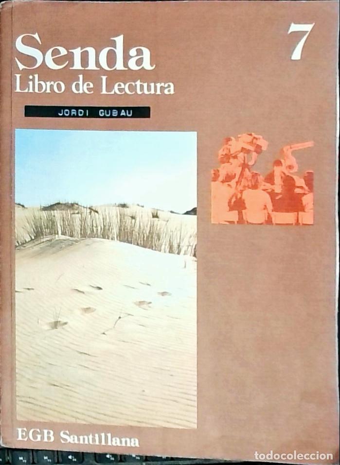 Livros em segunda m&atilde;o: Senda 7. Libro de lectura - Abreu, Mar&iacute;a Fernanda, Asensi, Jes&uacute;s y otros:
