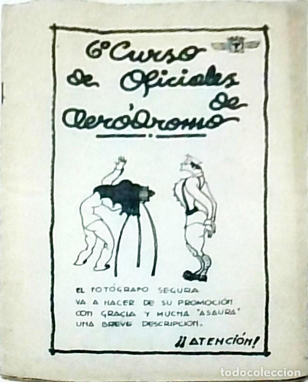 Livros em segunda m&atilde;o: 6&ordf; Curso de Oficiales de Aer&oacute;dromo. El fot&oacute;grafo Segura va a hacer de su promoci&oacute;n con gracia y much