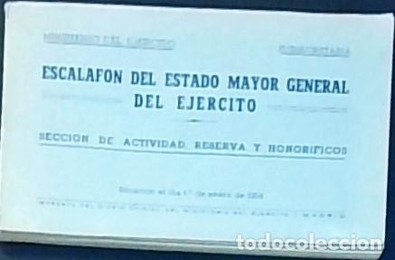 Livros em segunda m&atilde;o: Escalaf&oacute;n del Estado mayor General del Ej&eacute;rcito. Secci&oacute;n de Actividad, Reserva y Honor&iacute;ficos. Situac