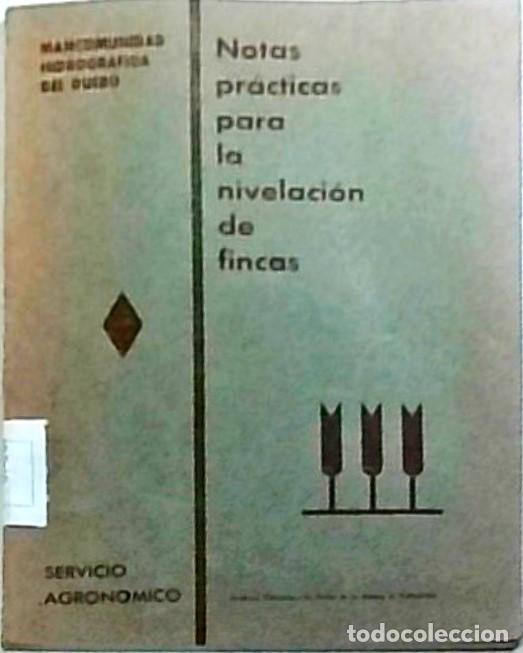Livros em segunda m&atilde;o: Notas pr&aacute;cticas para la nivelaci&oacute;n de fincas. Servicio Agron&oacute;mico - ANONIMO: