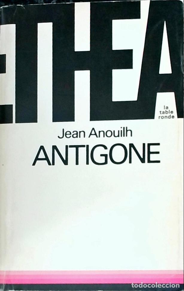 Libros: Antigone - Anouilh, Jean: - Foto 1