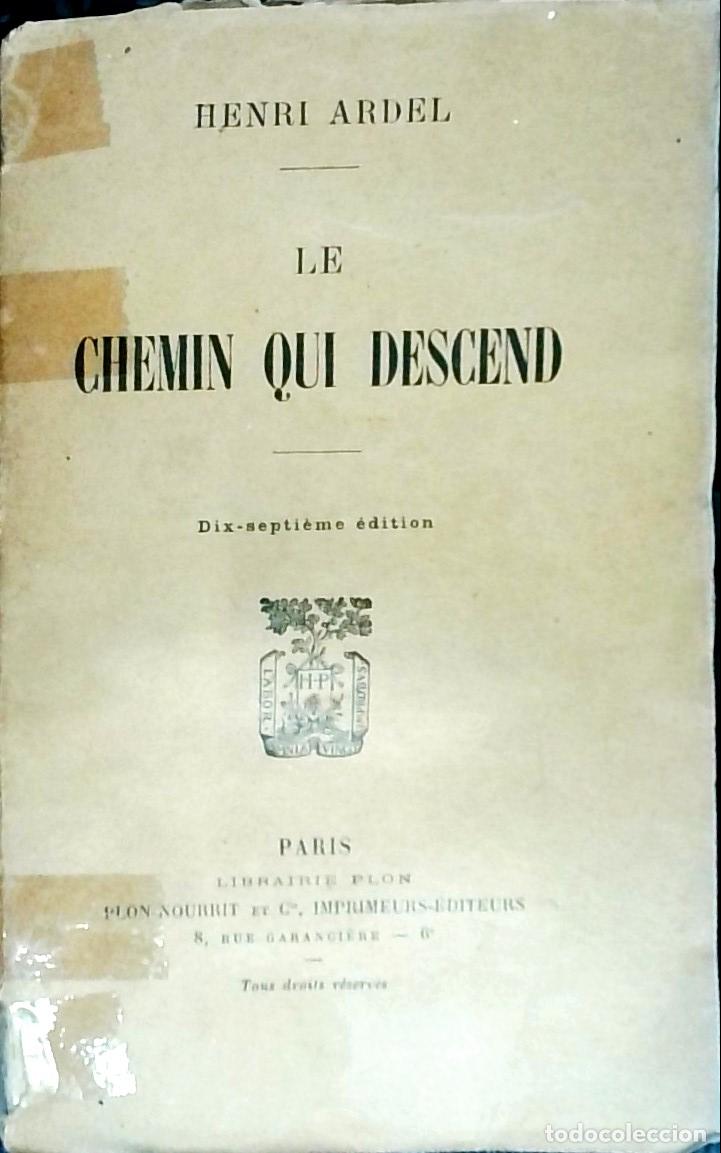 Libros: Le chemin qui descend - Ardel, Henri: - Foto 1
