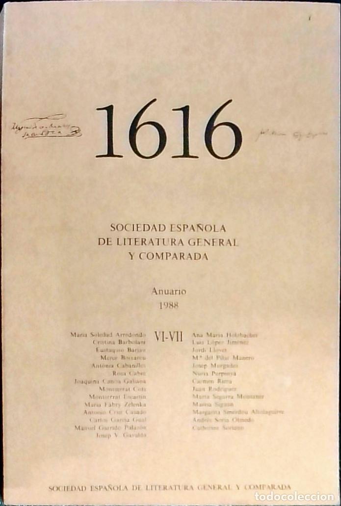 Libros: 1616 Anuario de la Sociedad Espa&ntilde;ola de Literatura General y Comparada VI - VII - Autores Varios: