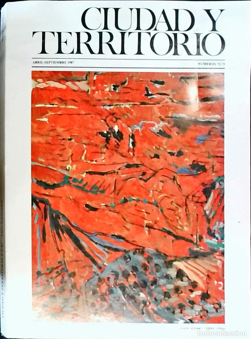 Livros em segunda m&atilde;o: Ciudad y Territorio n&ordm; 72 - 73 Abril Septiembre. Revista de Ciencia Urbana - Autores Varios: