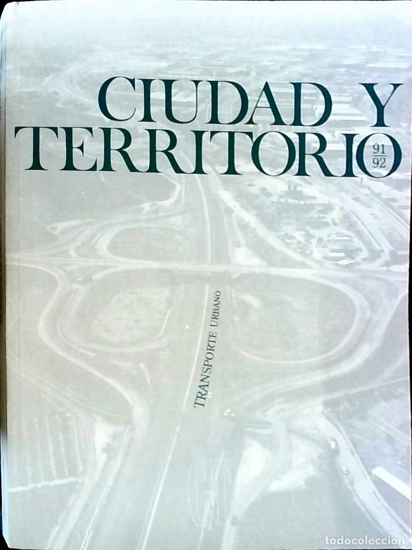 Livros em segunda m&atilde;o: Ciudad y Territorio n&ordm; 91 - 92 Enero Junio Transporte urbano. Revista de Ciencia Urbana - Autores Va