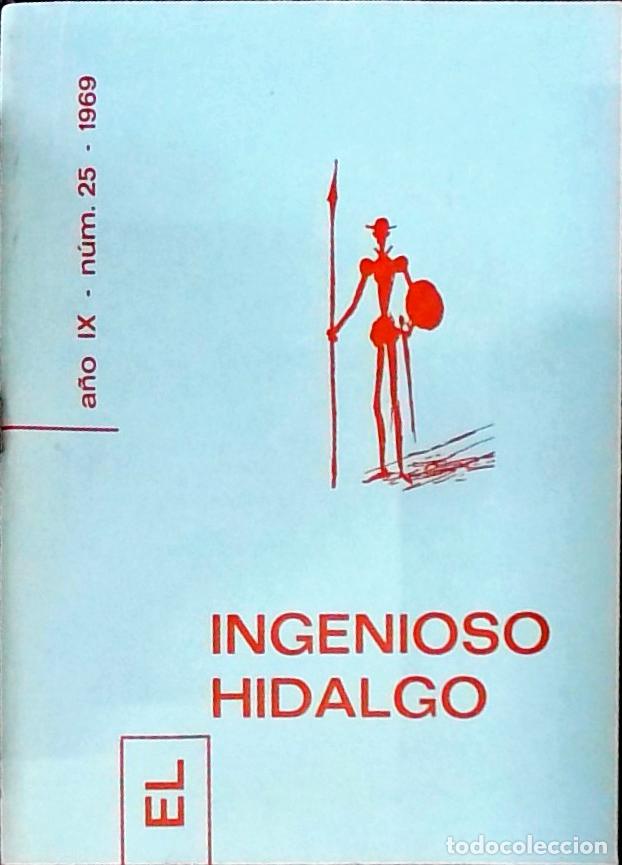 B&uuml;cher: El Ingenioso Hidalgo A&ntilde;o IX n&uacute;mero 25 - Autores Varios: