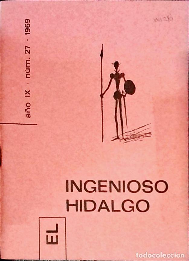 Livres: El Ingenioso Hidalgo A&ntilde;o IX n&uacute;mero 27 - Autores Varios: