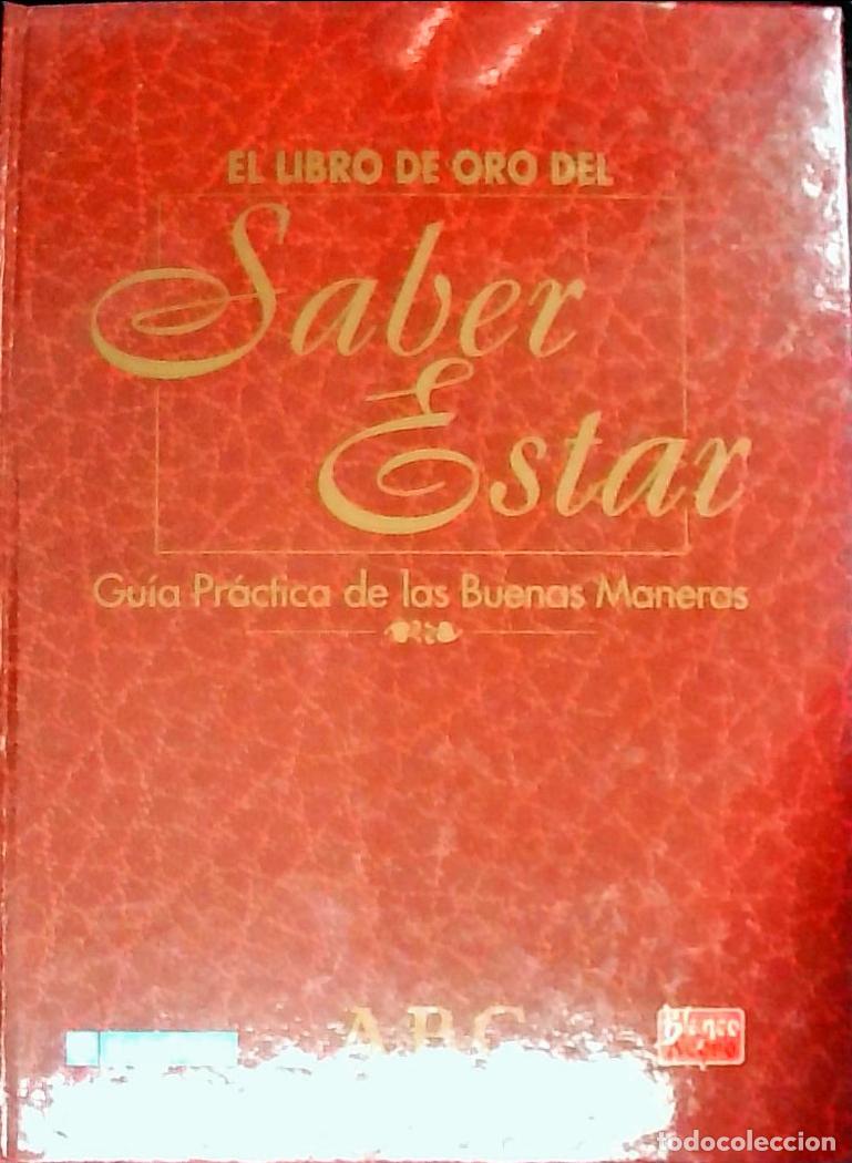 Libros: El libro de oro del saber estar. Gu&iacute;a pr&aacute;ctica de las buenas maneras - Autores Varios: