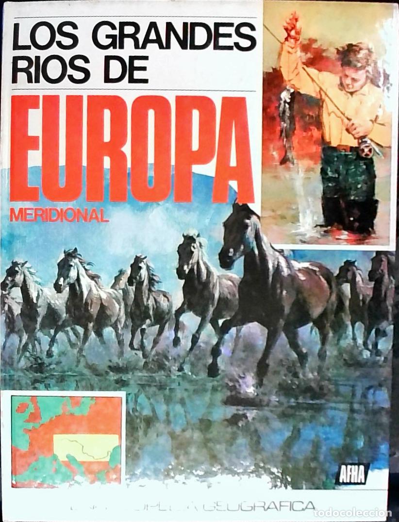 B&uuml;cher: Los grandes R&iacute;os de Europa meridional - Autores Varios: