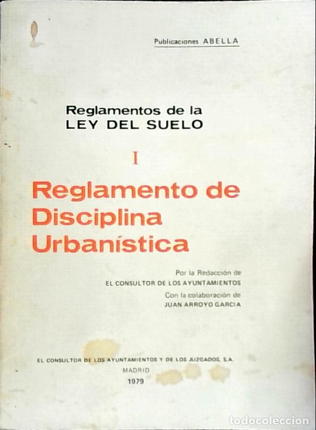 Libros: Reglamento de la Ley de suelo. Tomo I: Reglamento de disciplina urban&iacute;stica - Autores Varios: