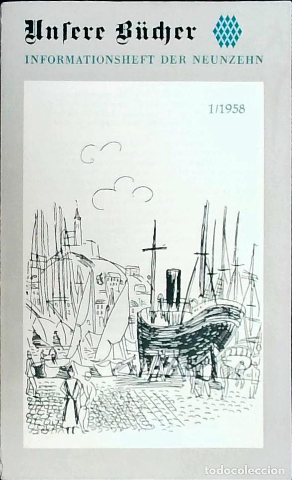 Libros: Unsere B&uuml;cher: informationsheft der neunzehn, Heft I 1958 - Autores Varios: