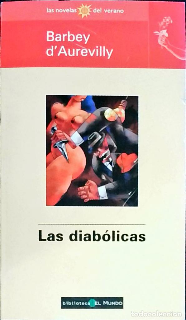 Libros: Las diab&oacute;licas - Barbey dAurevilly, Jules: - Foto 1
