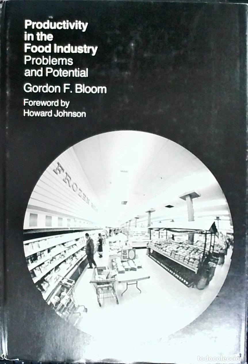 Livros em segunda m&atilde;o: Productivity in the food industry: problems and potential - Bloom, Gordon F.: