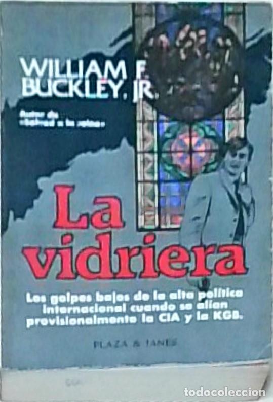 Libros: La vidriera - BUCKLEY, William F., Junior: - Foto 1
