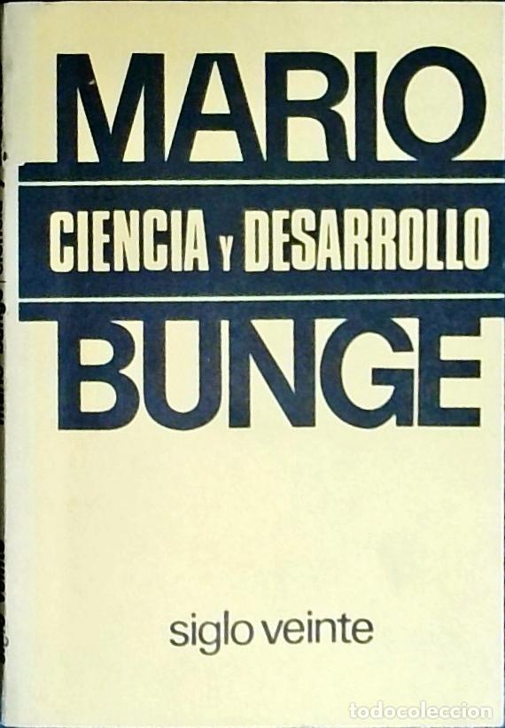Libros: Ciencia y desarrollo - Bunge, Mario: - Foto 1