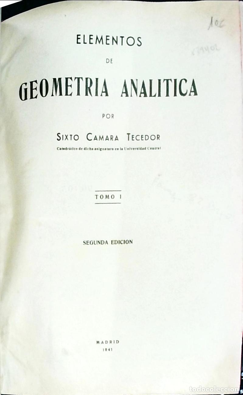 Libros: Elementos de geometr&iacute;a anal&iacute;tica. Tomo I - C&aacute;mara Tecedor, Sixto: