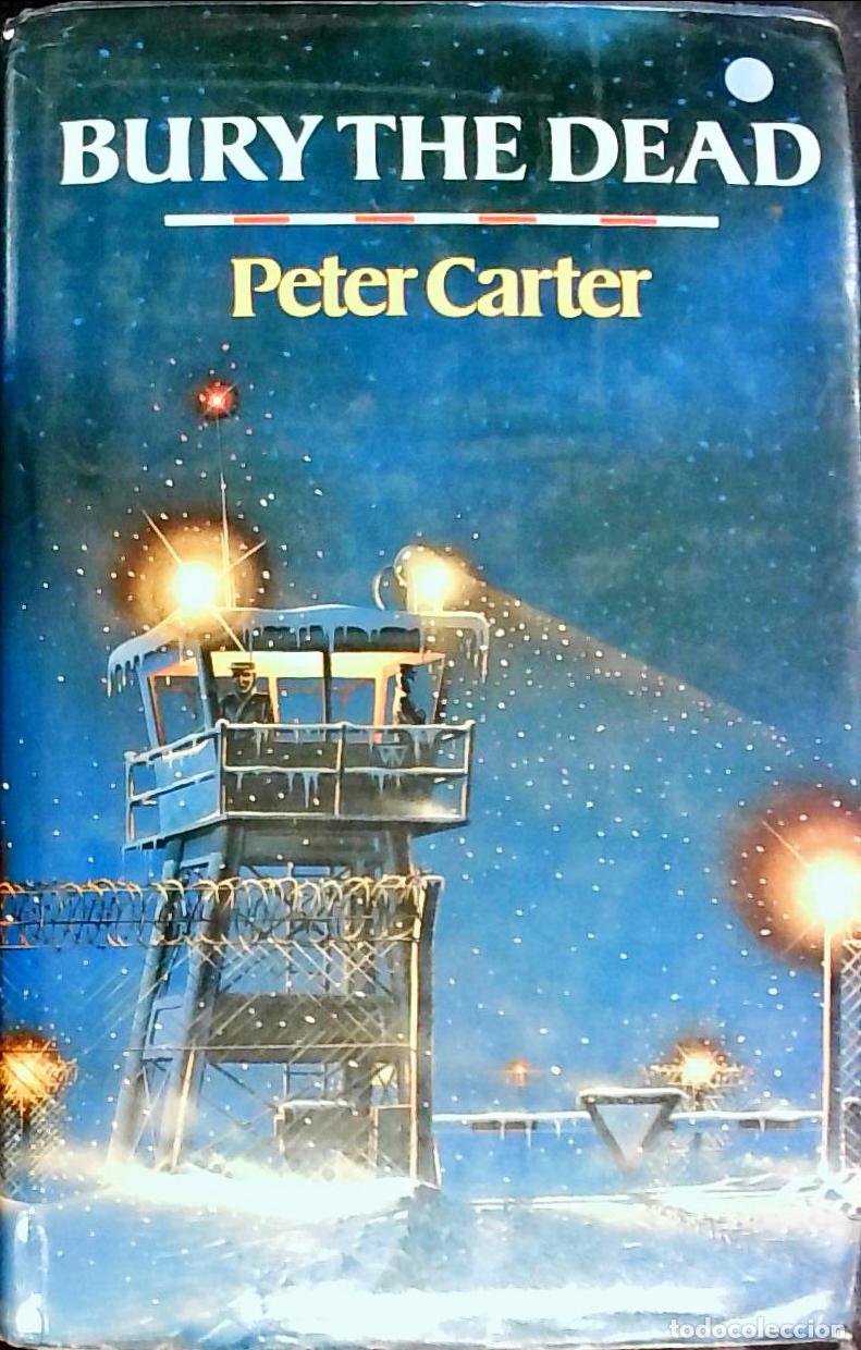 Livros em segunda m&atilde;o: Bury the dead - Carter, Peter: