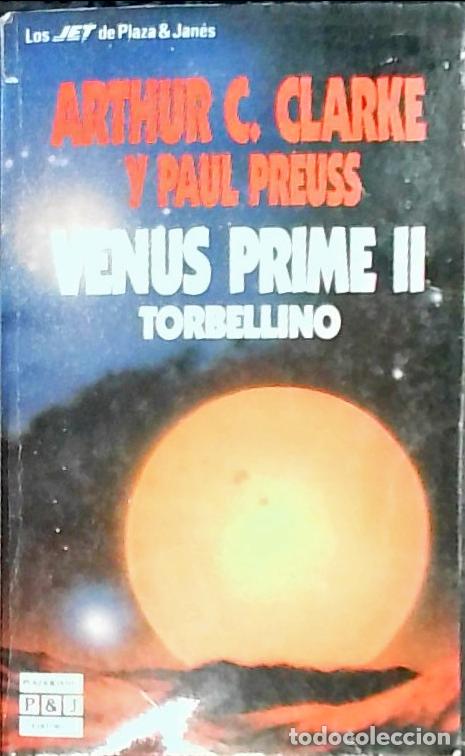 Libri di seconda mano: Venus Prime II: Torbellino - Clarke, Arthur C. y Preuss, Paul: