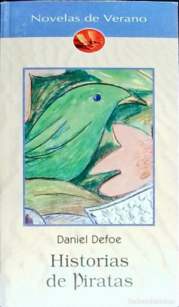 Libros: Historias de piratas - DEFOE, Daniel: - Foto 1