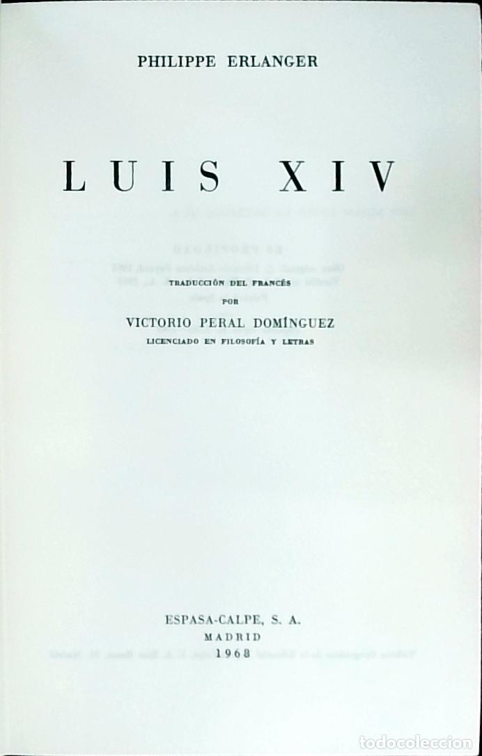 Libros: Luis XIV - Erlanger, Philippe: - Foto 1