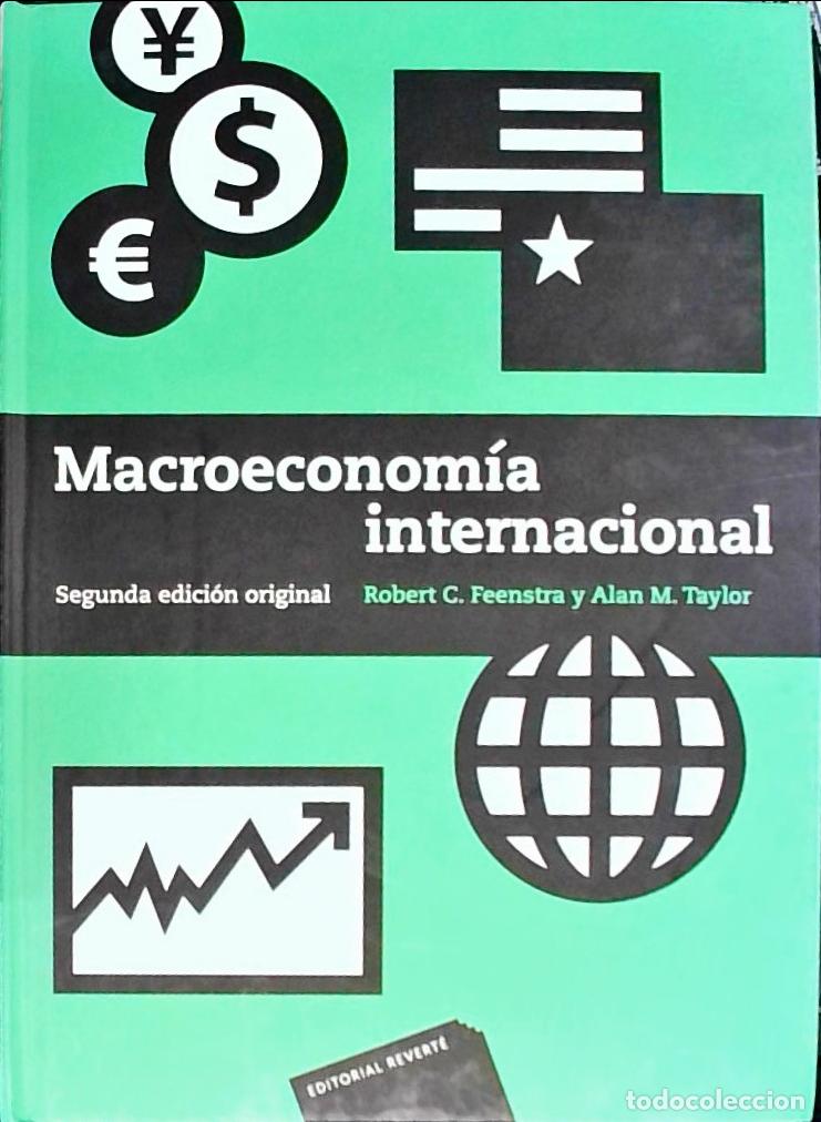 B&uuml;cher: Macroeconom&iacute;a internacional. 2&ordf; edici&oacute;n - FEENSTRA, Robert C. y TAYLOR, Alan M.: