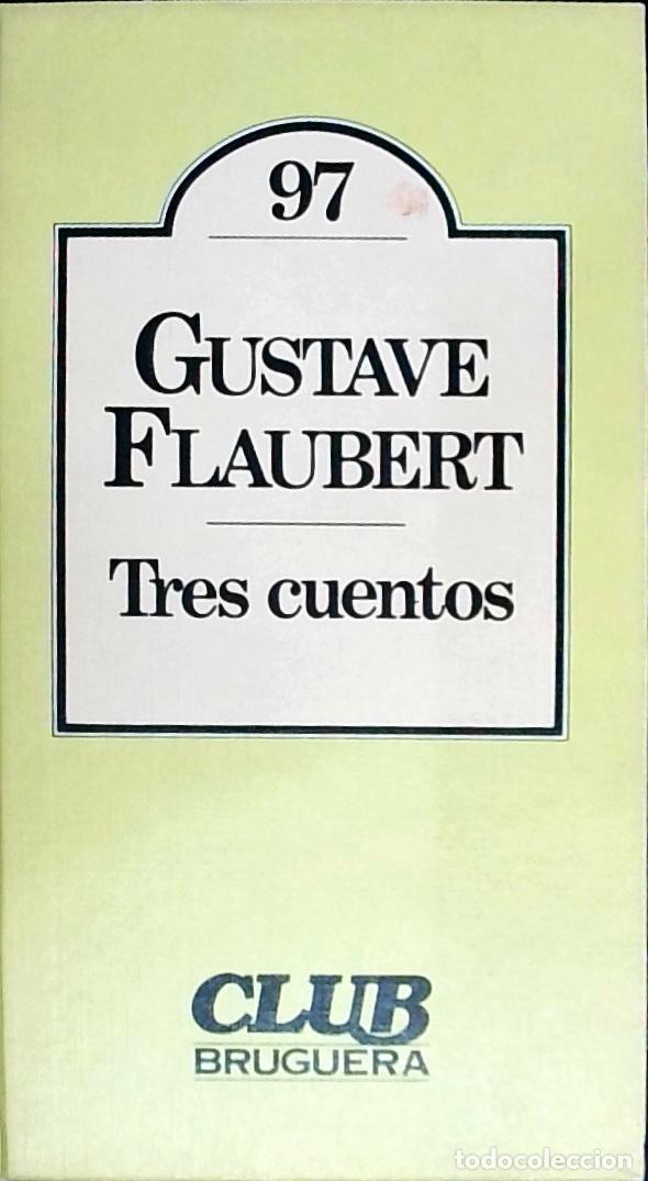 books: Tres cuentos - Flaubert, Gustave: