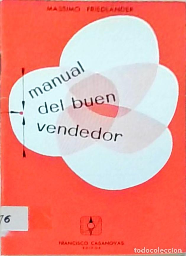 Libri di seconda mano: Manual del buen vendedor. 2&ordf; edici&oacute;n - FRIEDLANDER, Massimo: