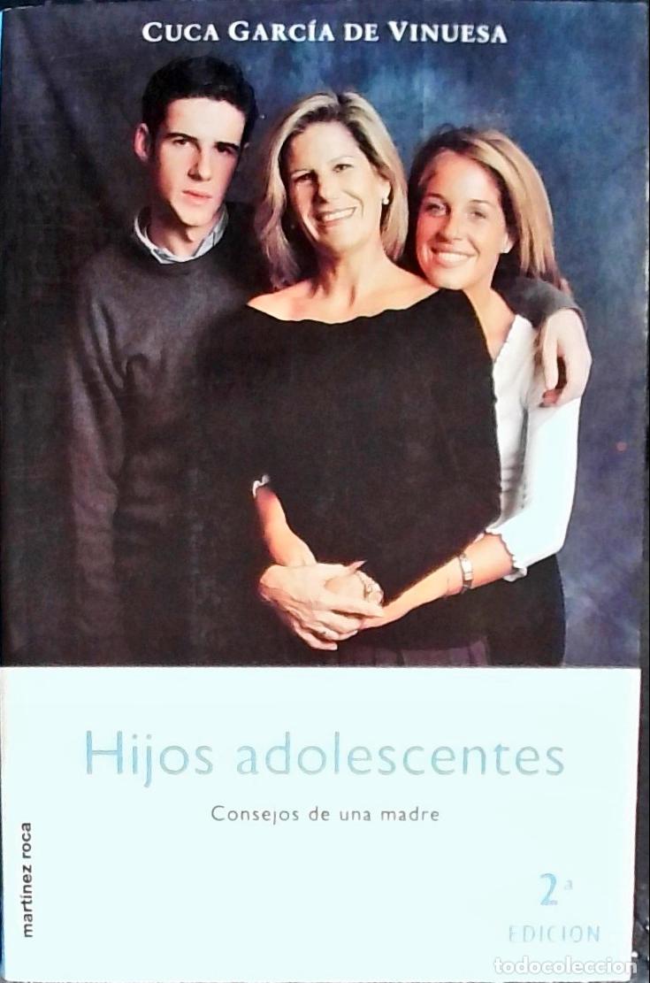 Libri di seconda mano: Hijos adolescentes. Consejos de una madre - Garc&iacute;a de Vinuesa, Cuca: