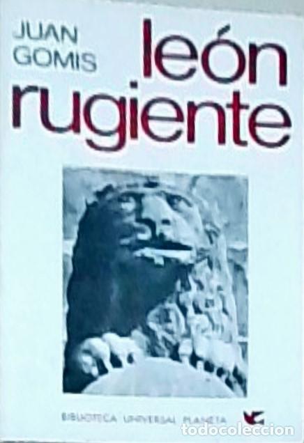 Libros: Le&oacute;n rugiente - GOMIS, Juan: - Foto 1