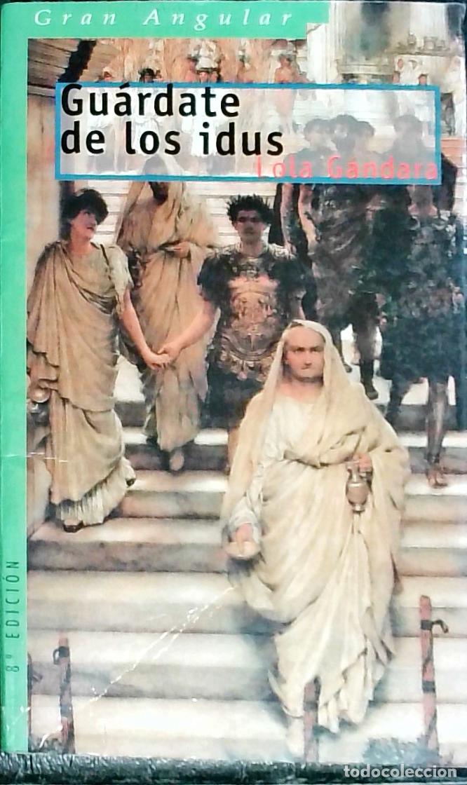 books: Gu&aacute;rdate de los idus - GONZALEZ, Lola: