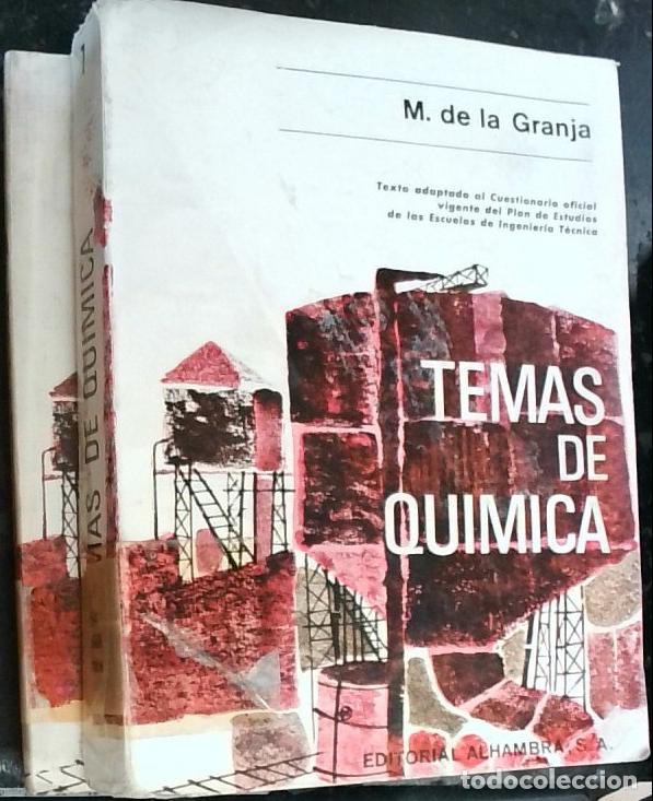 Libros: Temas de qu&iacute;mica. 2 tomos: texto adaptado al Cuestionario oficial vigente del Plan de Estudios de la