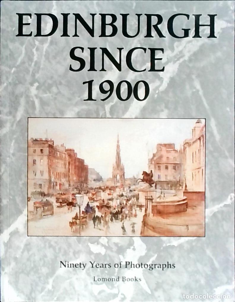 Libri di seconda mano: Edinburgh since 1900: ninety years of photographs - Harris, Paul: