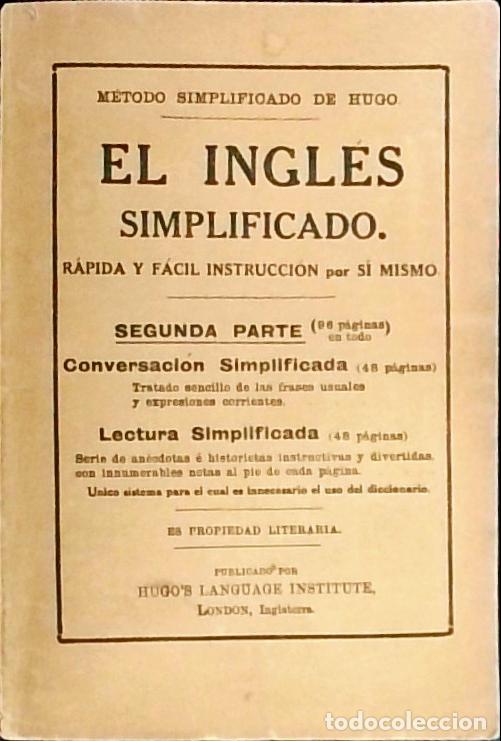 books: El ingl&eacute;s simplificado: r&aacute;pida y f&aacute;cil instrucci&oacute;n por si mismo. Conversaci&oacute;n simplificada - HUGO: