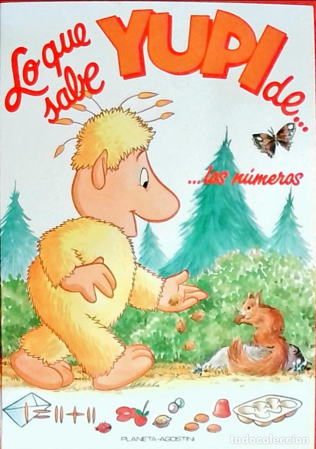Libri di seconda mano: Los n&uacute;meros. Lo que sabe Yupi - IGLESIA, Saro de la: