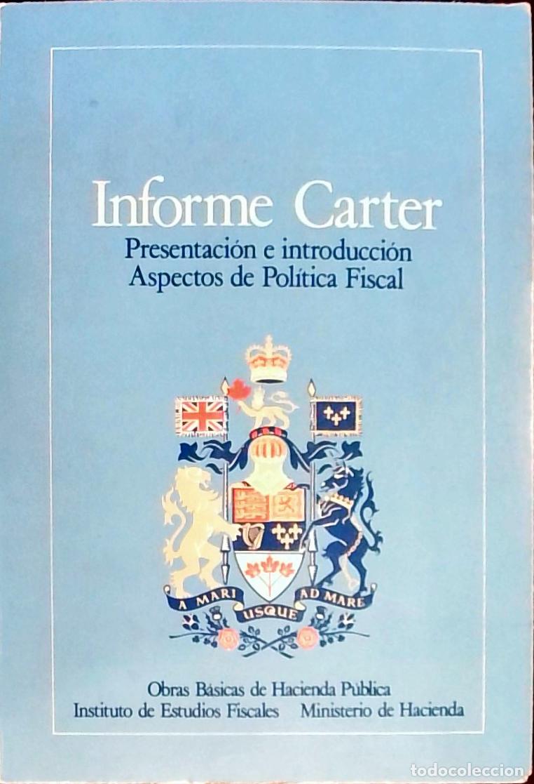 Livres: Informe de la Real Comisi&oacute;n de investigaci&oacute;n sobre la fiscalidad volumen 1 ( tomos 1 y 2 del Informe