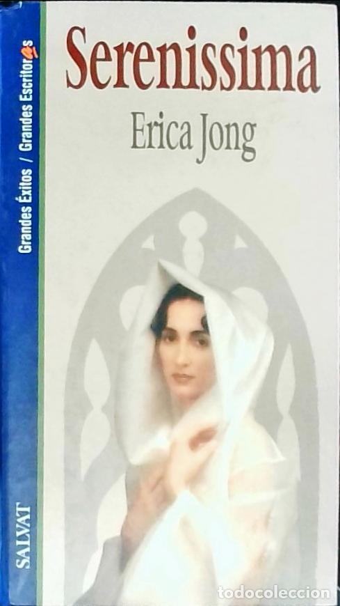 Libros: Seren&iacute;sima - Jong, Erica: - Foto 1