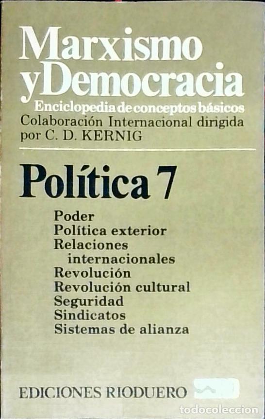 Livros em segunda m&atilde;o: Marxismo y Democracia. Enciclopedia de conceptos b&aacute;sicos. Pol&iacute;tica 7: Poder - Sistemas de alianza -