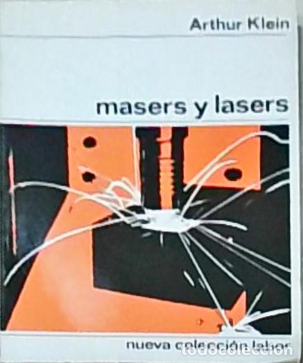 Livres: Masers y lasers - KLEIN, Arthur: